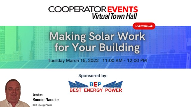 The CooperatorEvents Presents: Making Solar Work for Your Building - Cost Savings, Economic Incentives, Local Law Compliance, & Cleaner, Greener Energy