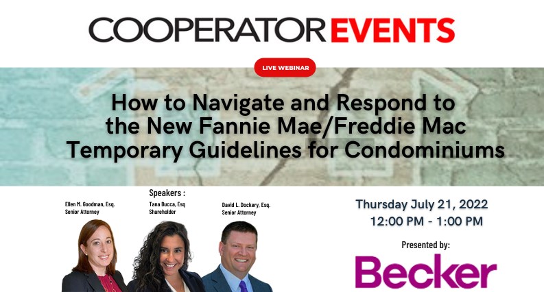 CooperatorEvents Webinar On-Demand: How to Navigate and Respond to the New Fannie Mae/Freddie Mac Temporary Guidelines for Condominiums