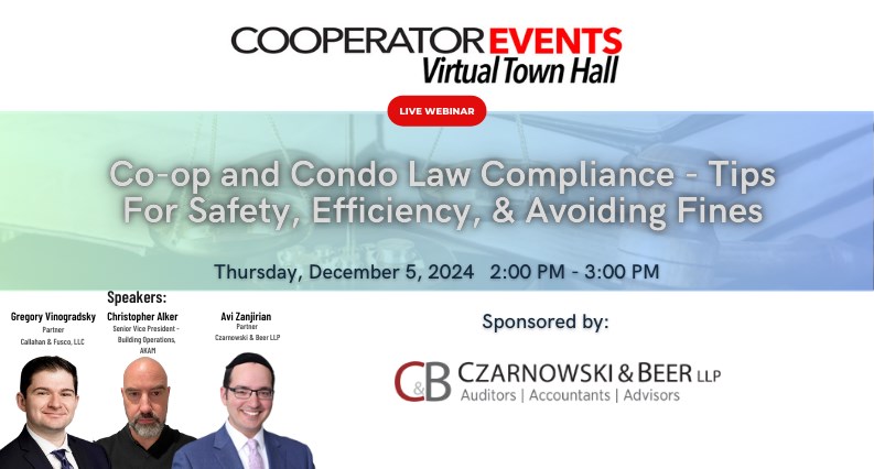 The Cooperator Events presents: Co-op and Condo Law Compliance - Tips For Safety, Efficiency, & Avoiding Fines