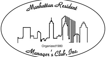 The Manhattan Resident Manager's Club The Manhattan Resident Manager's Club